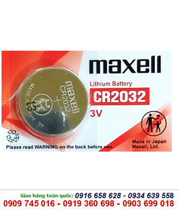 Maxell CR2032, Pin 3v lithium Maxell CR2032 chính hãng Made in Japan